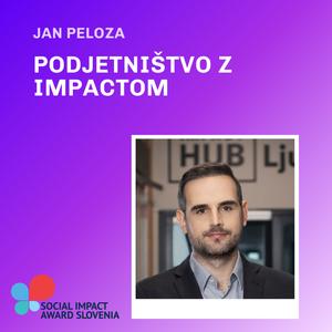 Jan Peloza: Podjetništvo z impactom