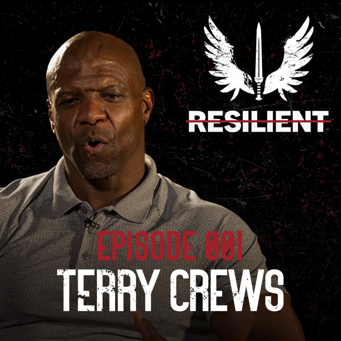 Terry Crews - Embracing Vulnerability & Transparency - Resilient 001 ...