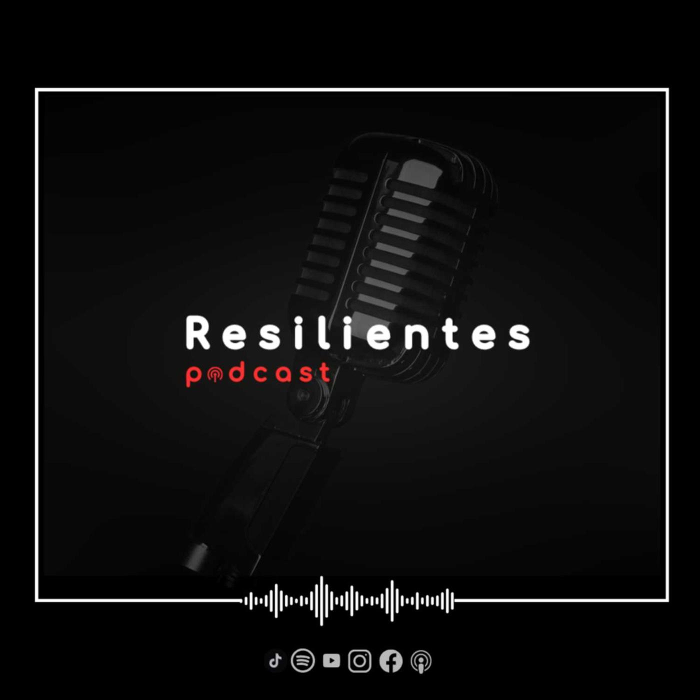 Resilientes Podcast