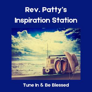 Rev Patty's Inspiration Station