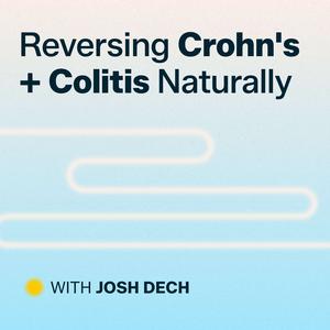 Reversing Crohn's and Colitis Naturally