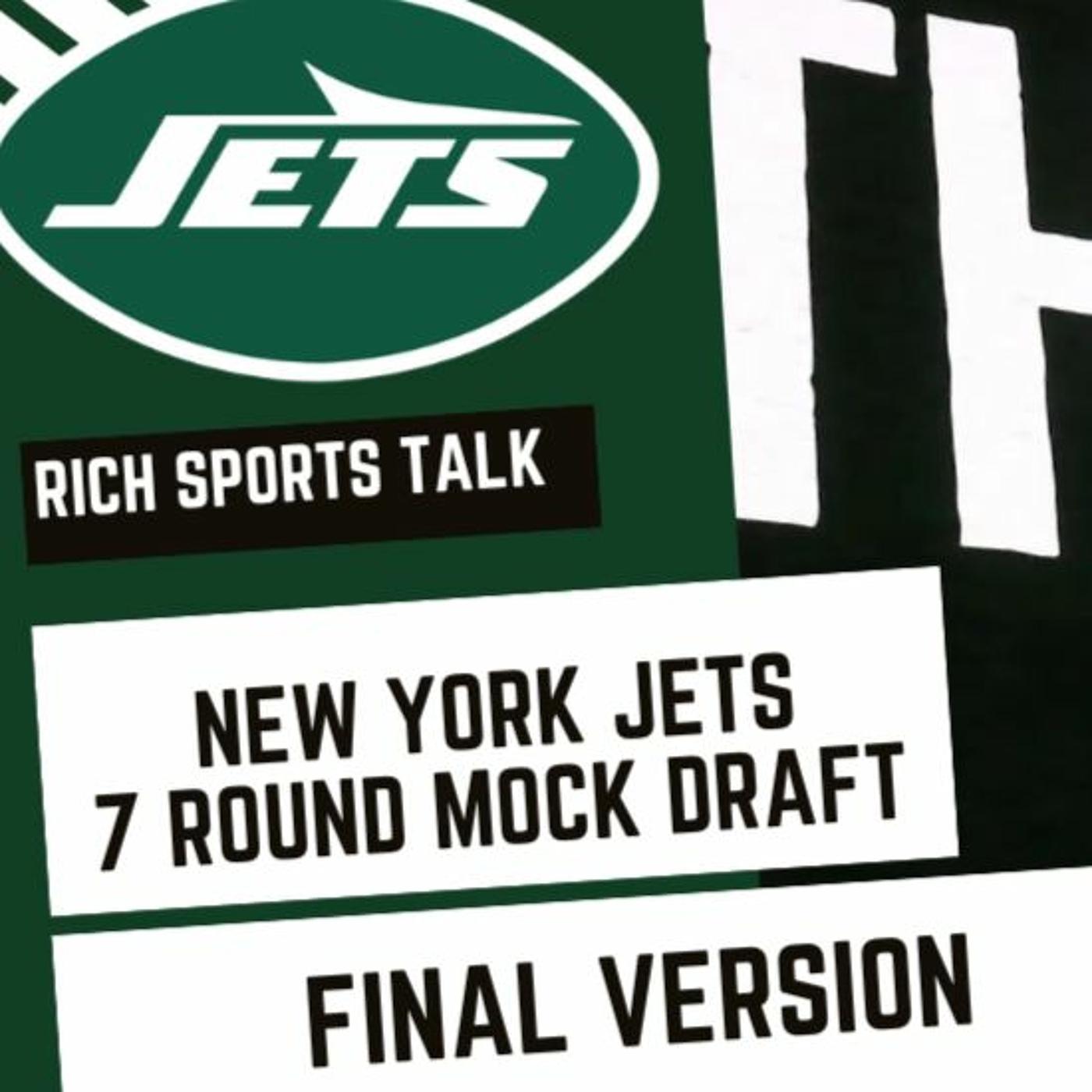 New York Jets Final 2024 Seven Round Mock Draft Rich Sports Talk