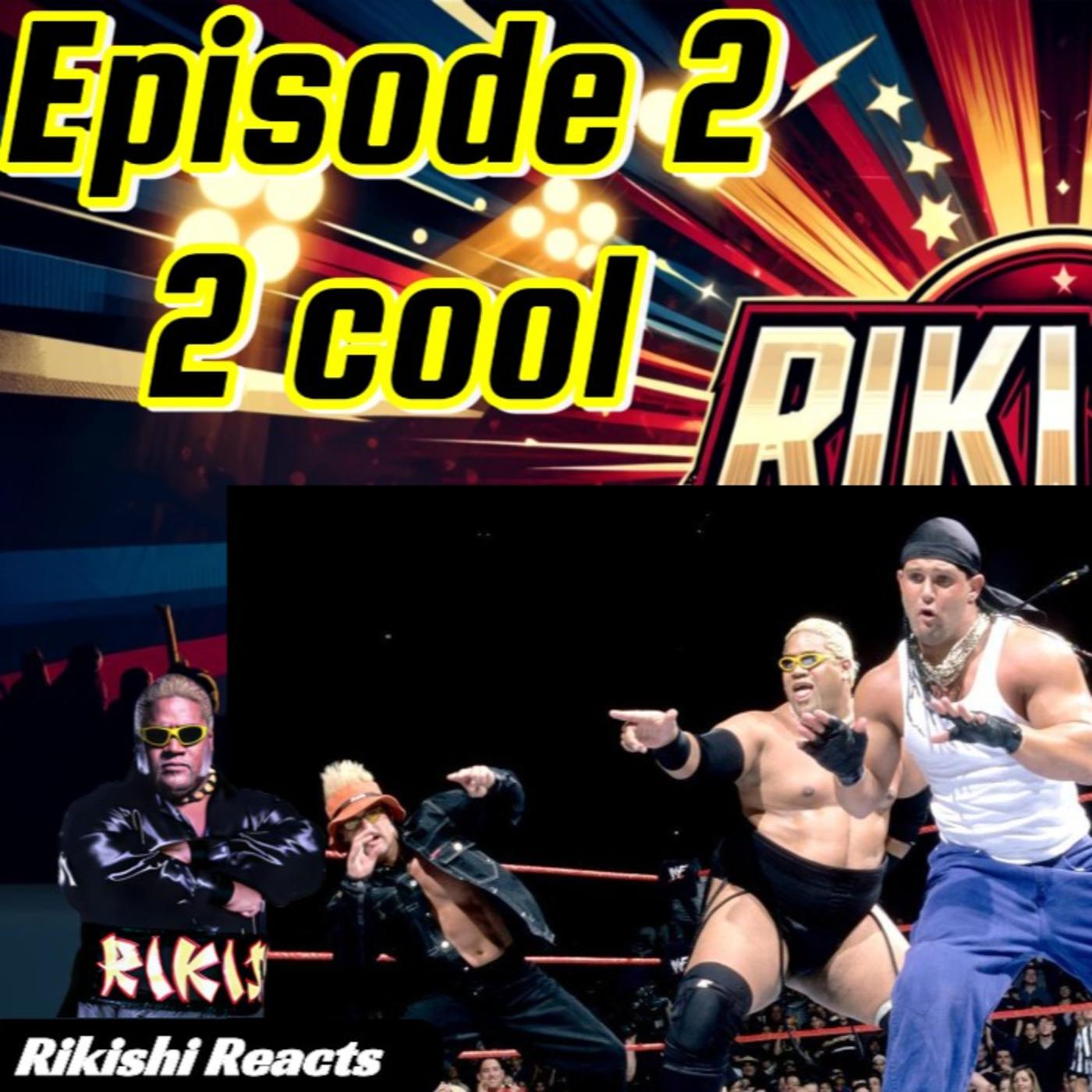 Rikishi Reacts to Too Cool's Epic Rise: Secrets Revealed! | Listen Notes