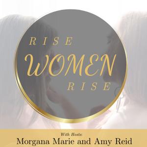 Rise Women Rise Podcast 