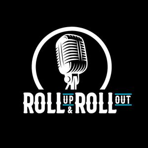 Roll Up & Roll Out