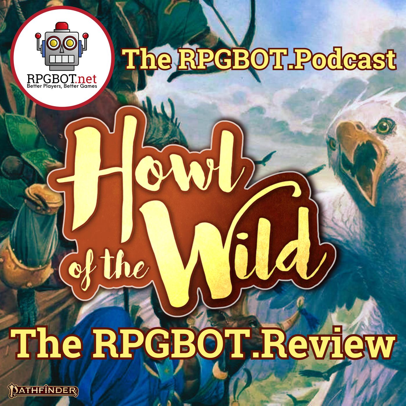 S4 E62 - 06 06 2024 - Project RPGBOT Podcast - PF2e Howl of the Wild ...