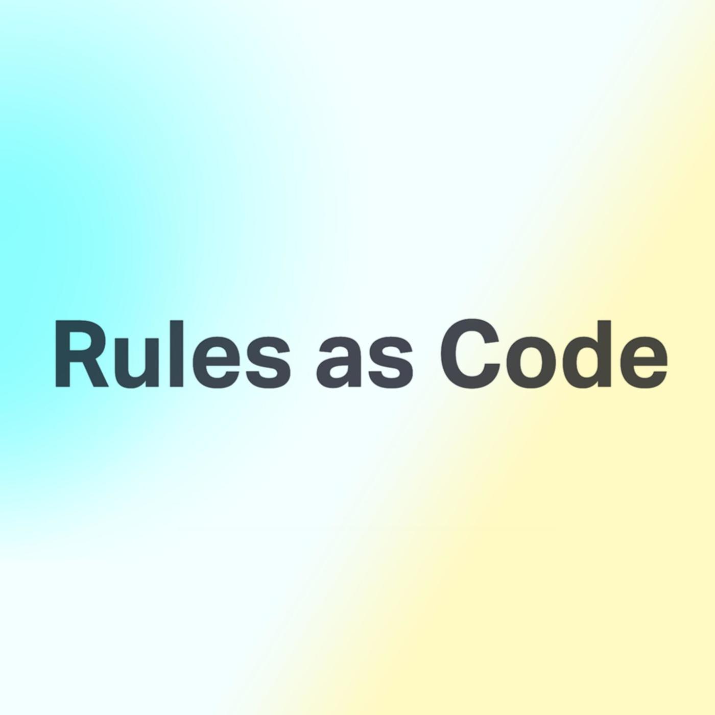 Rules as Code