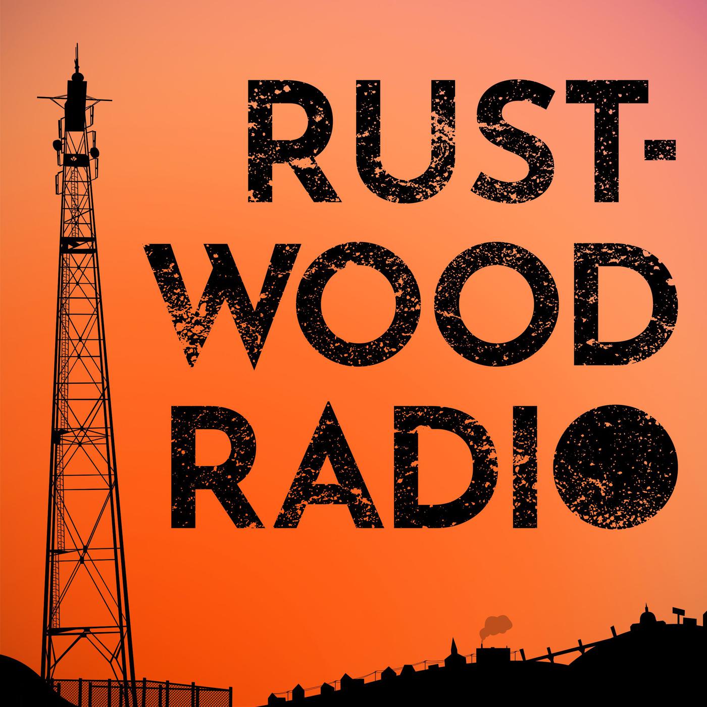 Rustwood Radio