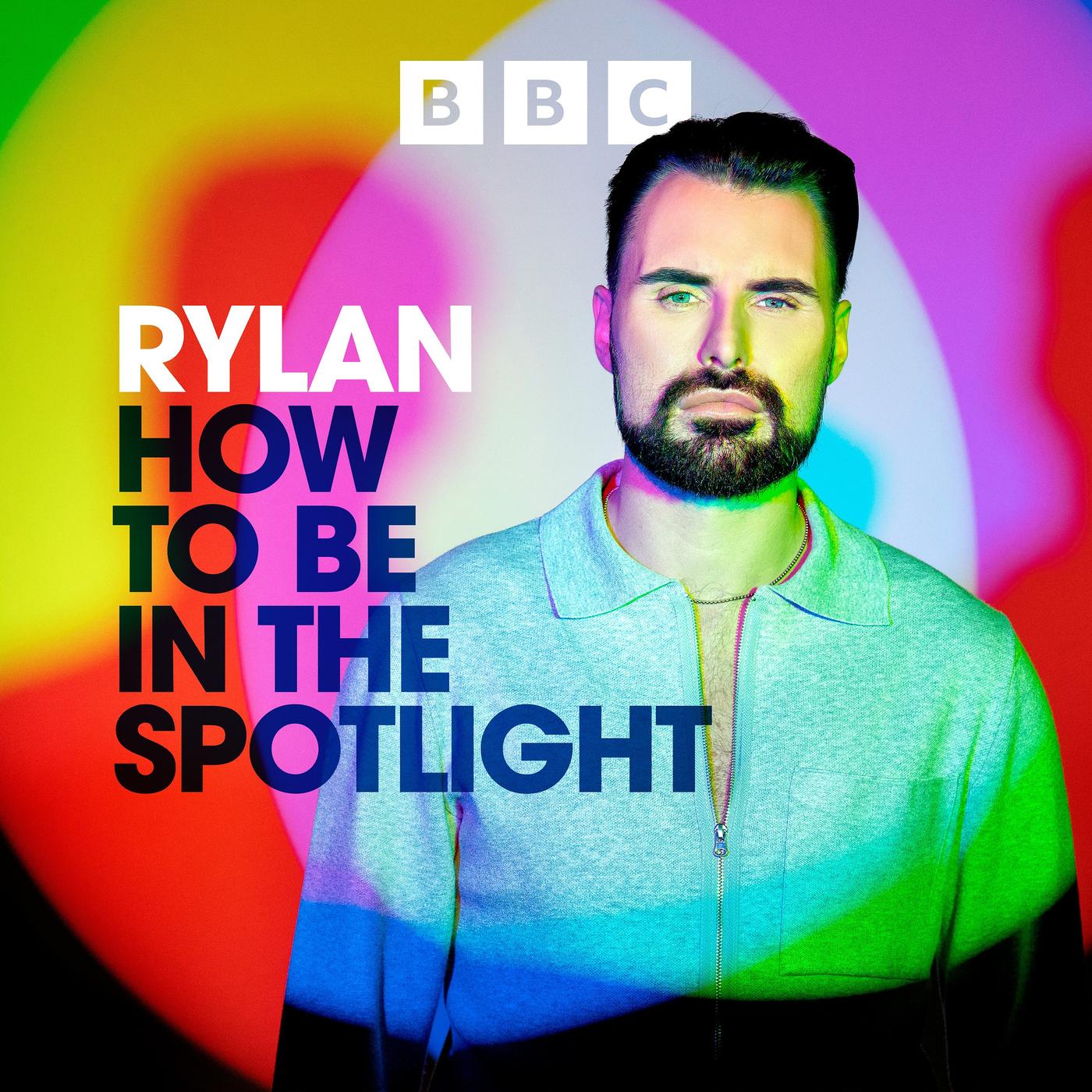 Rylan: How to Be... (podcast) - BBC Sounds | Listen Notes