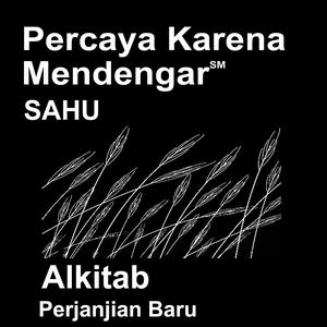 Sahu Alkitab (non-didramatisasi) - Sahu Bible (Non-Dramatized)