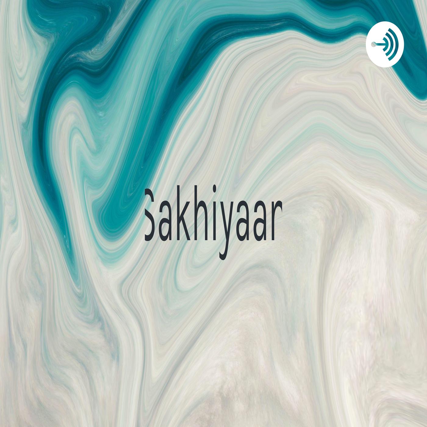 Sakhiyaan