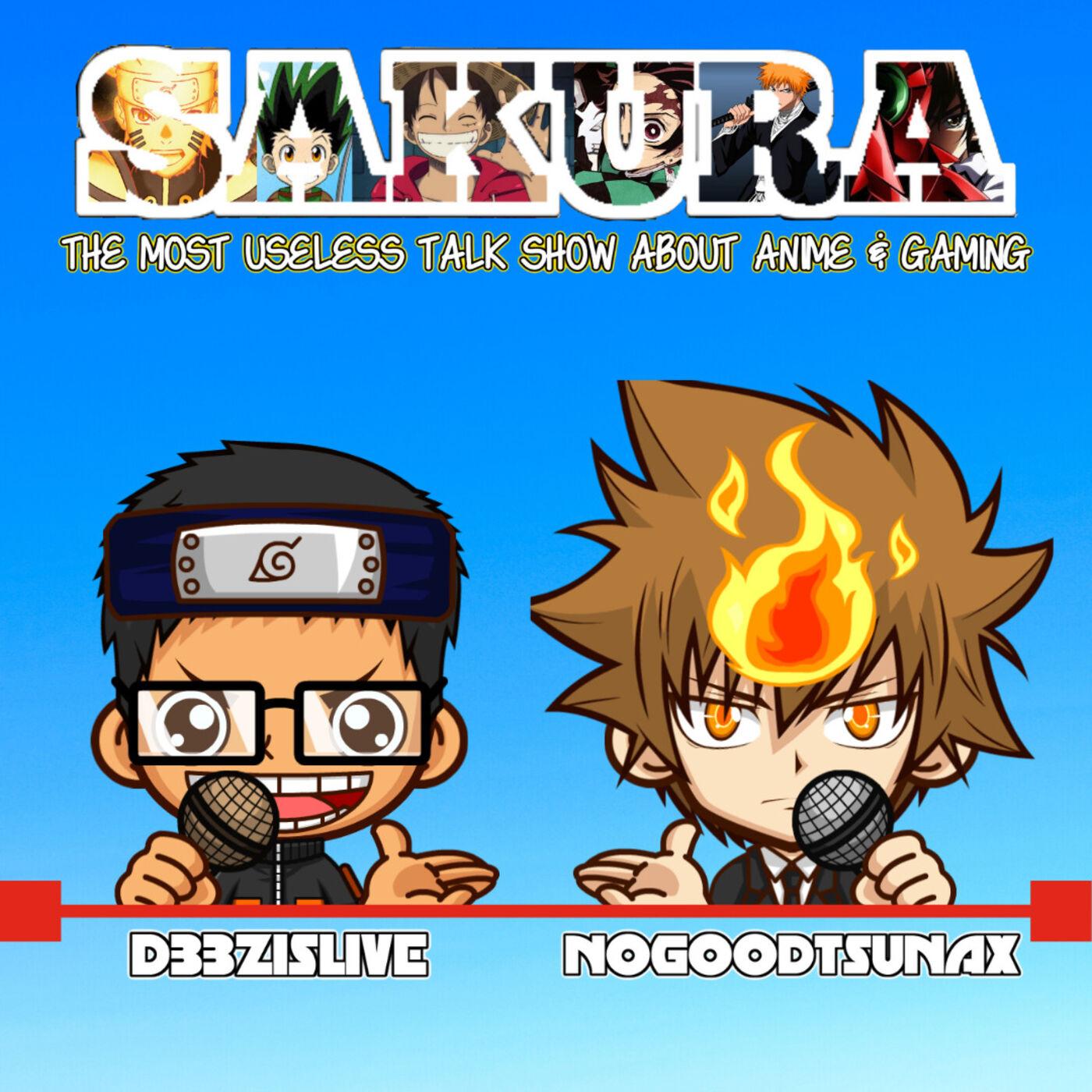 SAKURA (podcast) - D33z & Tsuna | Listen Notes