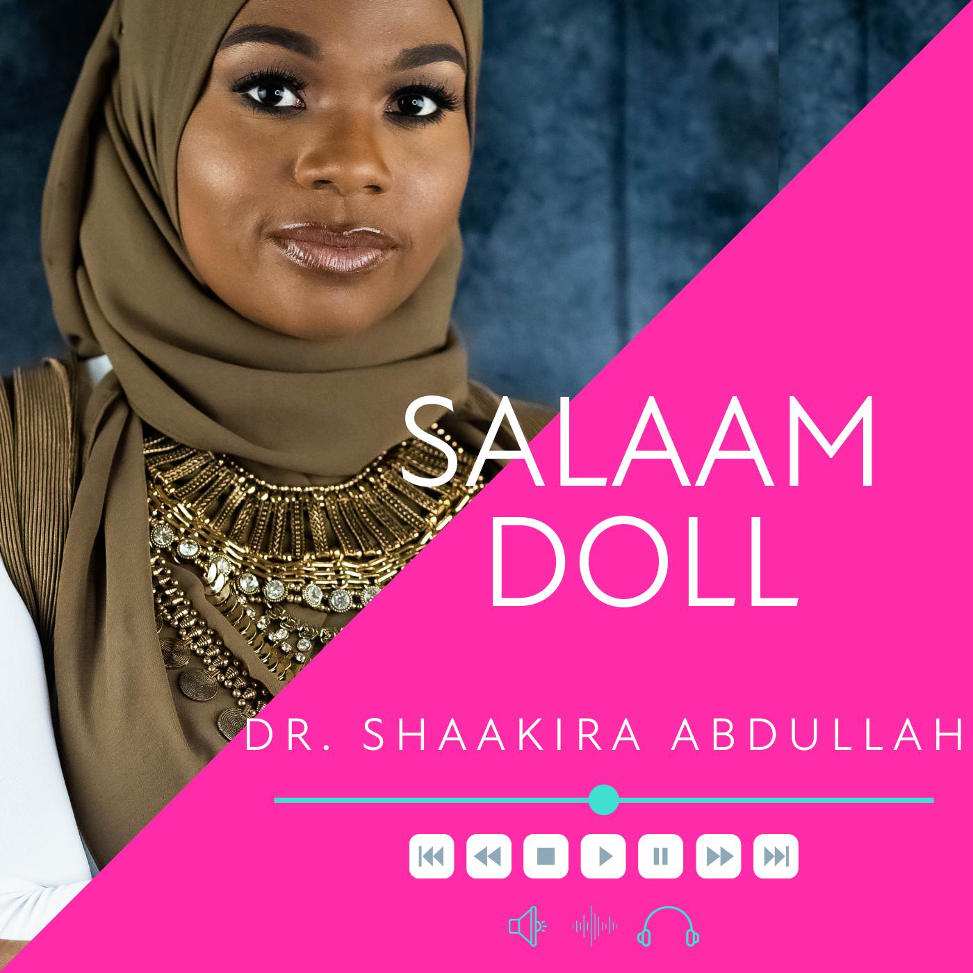 Dr. Shaakira Abdullah: Islam is sex-positive - Salaam Doll! (podcast) |  Listen Notes