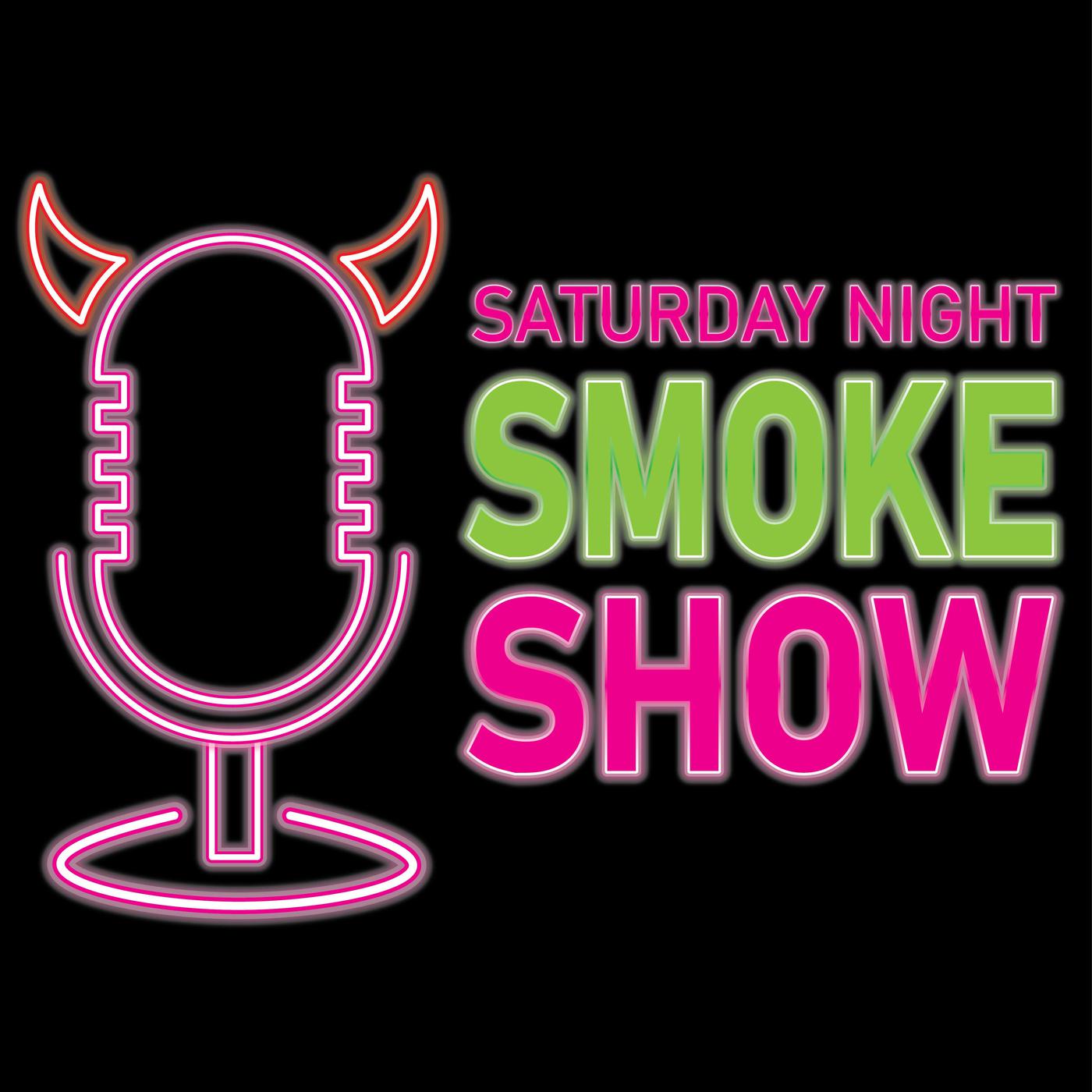 Saturday night smoke show (podcast) - Evan Hartman | Listen Notes