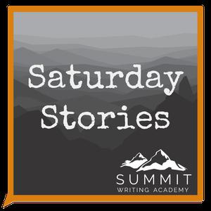 Saturday Stories