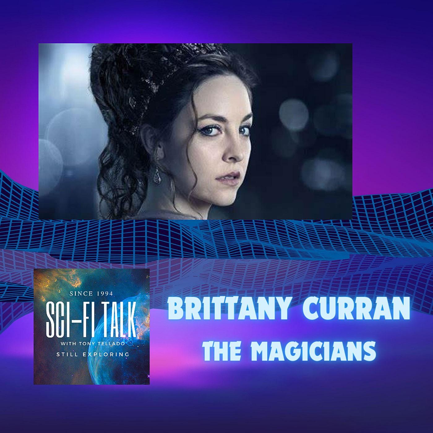 The Magicians' Brittany Curran - Sci-Fi Talk (Podcast) | Listen Notes