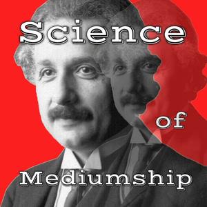 Science of Mediumship
