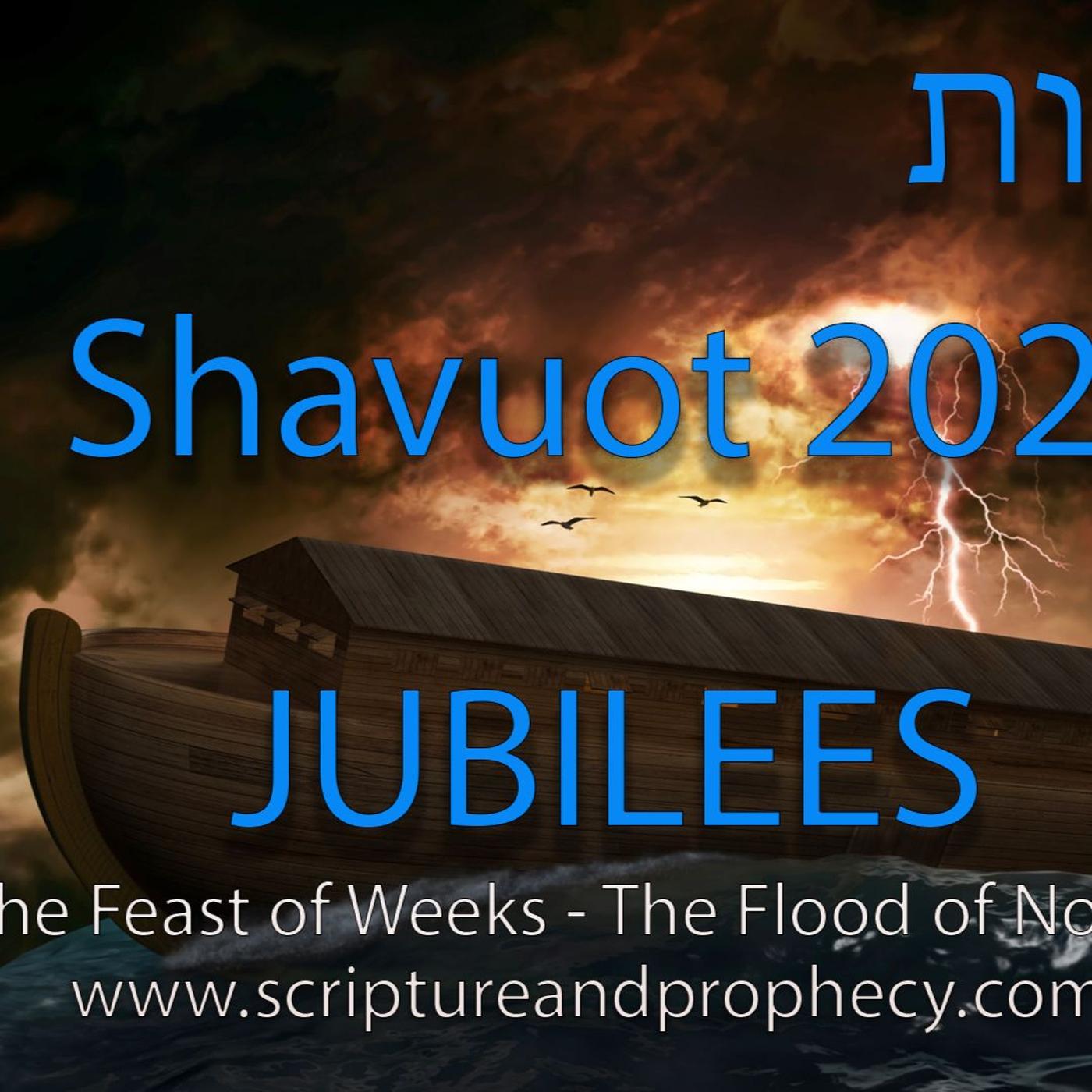 Shavuot 2024 , Flood of Noah From The Dead Sea Scrolls The Book of