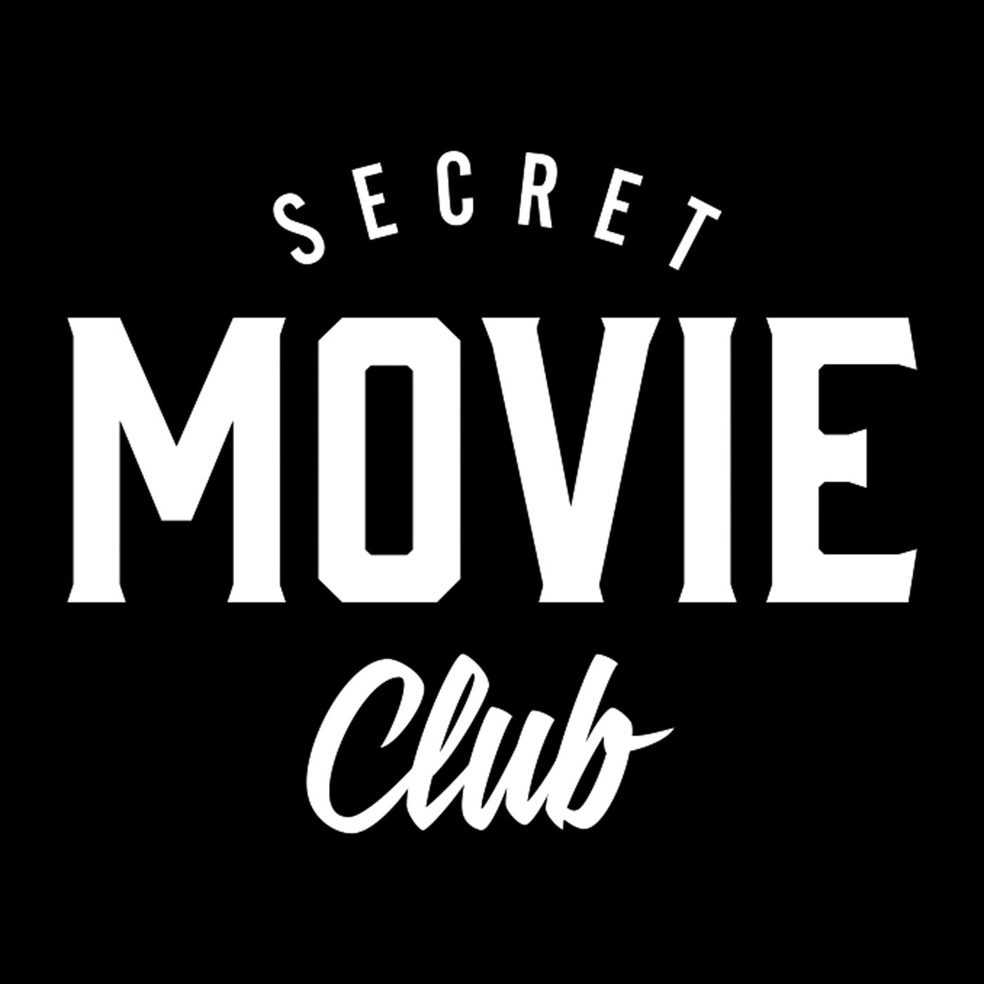 Secret Movie Club Podcast - secretmovieclub | Listen Notes