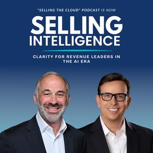 Selling Intelligence (formerly Selling the Cloud)