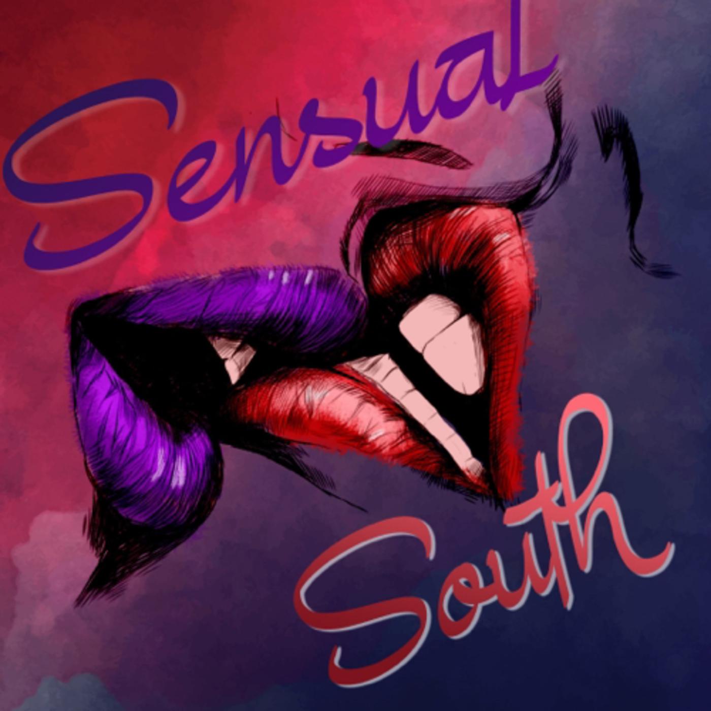 Sensual South (podcast) - Sensual South | Listen Notes