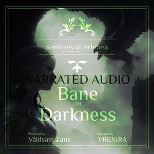 Sentinels of Arborea: Bane of Darkness