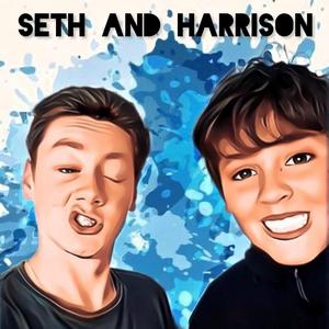 Seth and Harrison