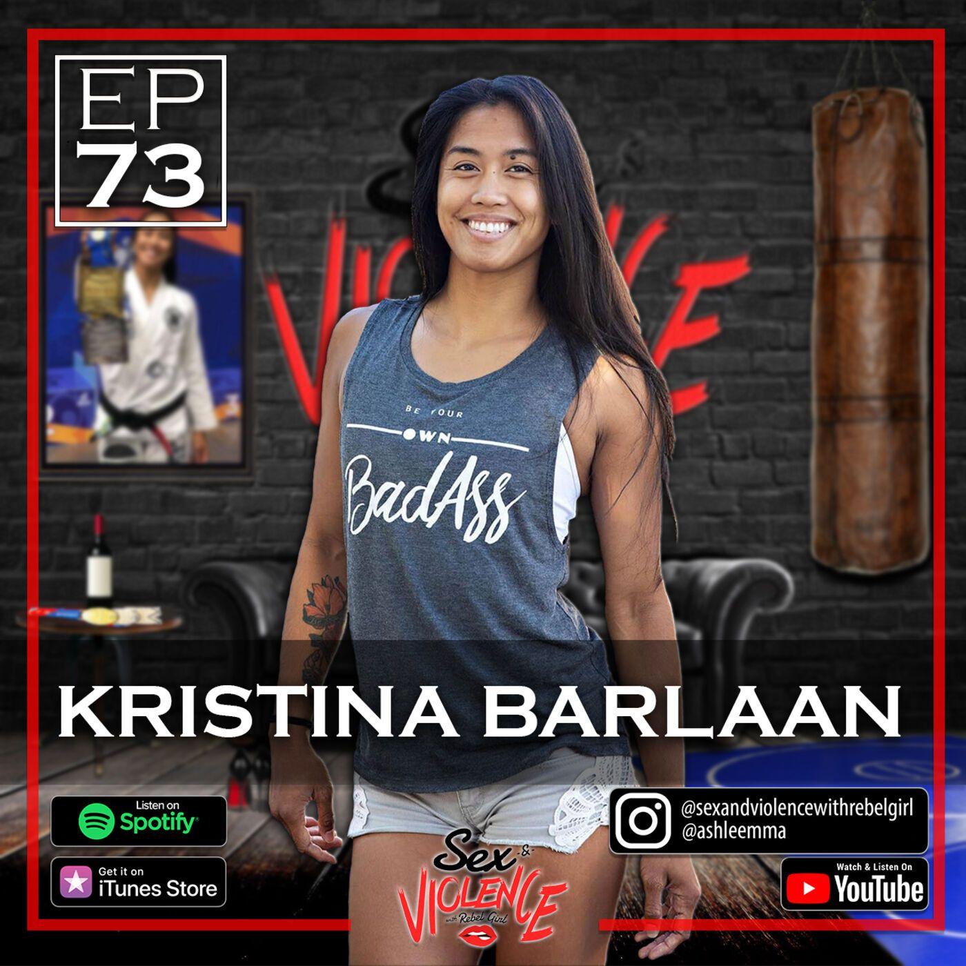 Ep.73 Kristina Barlaan - Sex And Violence With Rebel Girl (podcast) |  Listen Notes