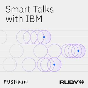 You Might Also Like: Smart Talks with IBM