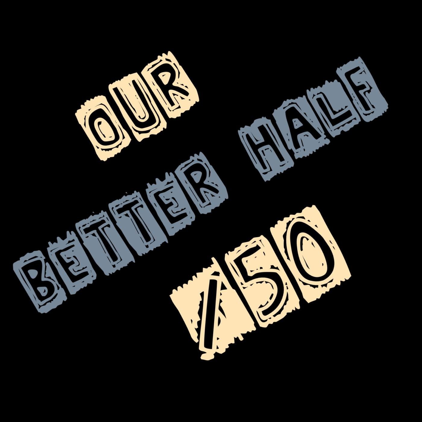 Sex Over 50: Our Better Half (podcast) - Laura Lyster-Mensh | Listen Notes