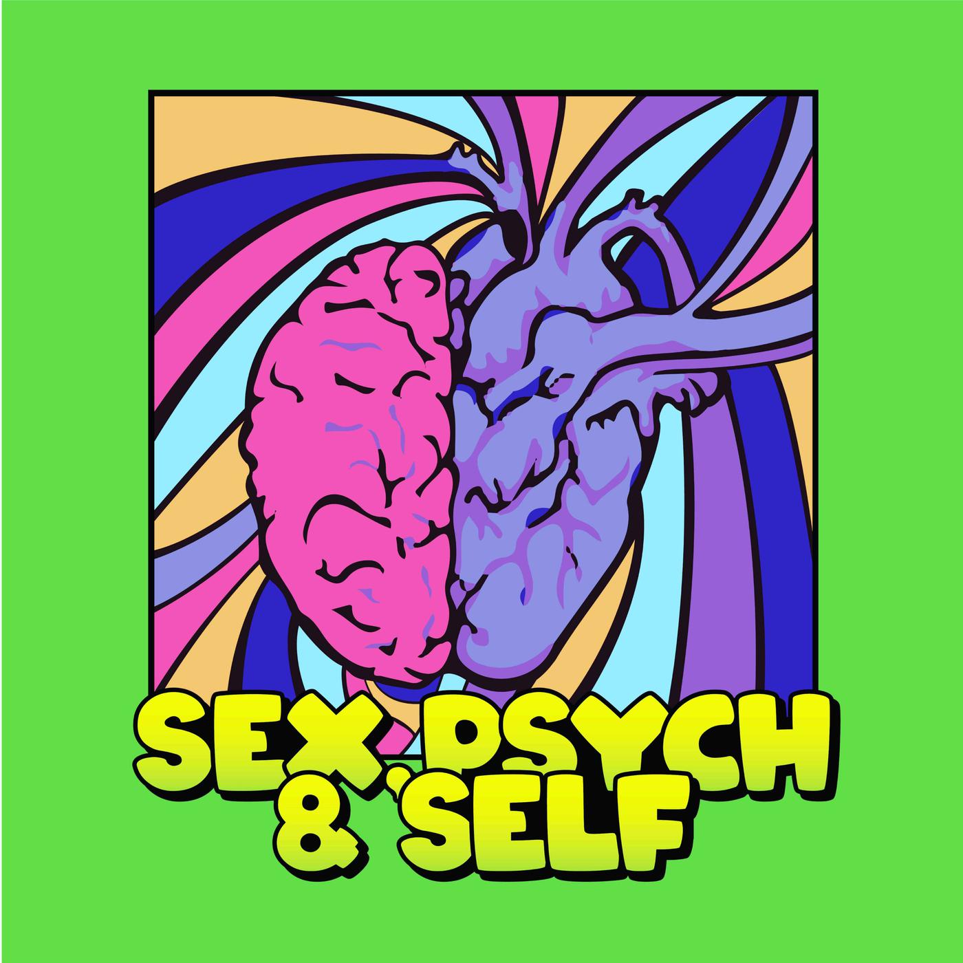 Sex, Psych & Self (podcast) - Taydee Daniels | Listen Notes