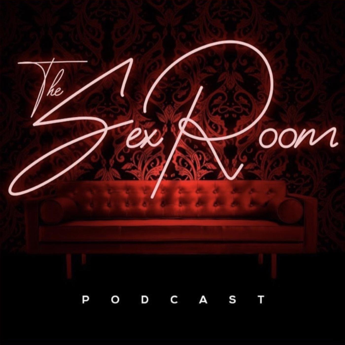 Sex Room Podcast - Sexroom Podcast | Listen Notes