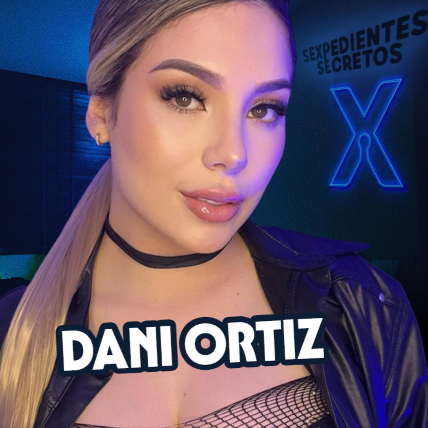 80. Sexpedientes en MEDELLÍN con Dani Ortiz - SeXpedientes Secretos  (podcast) | Listen Notes