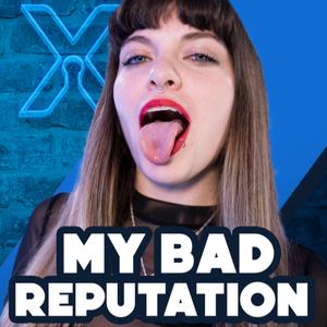 My Bad Reputation - SeXpedientes Secretos (podcast) Listen Notes