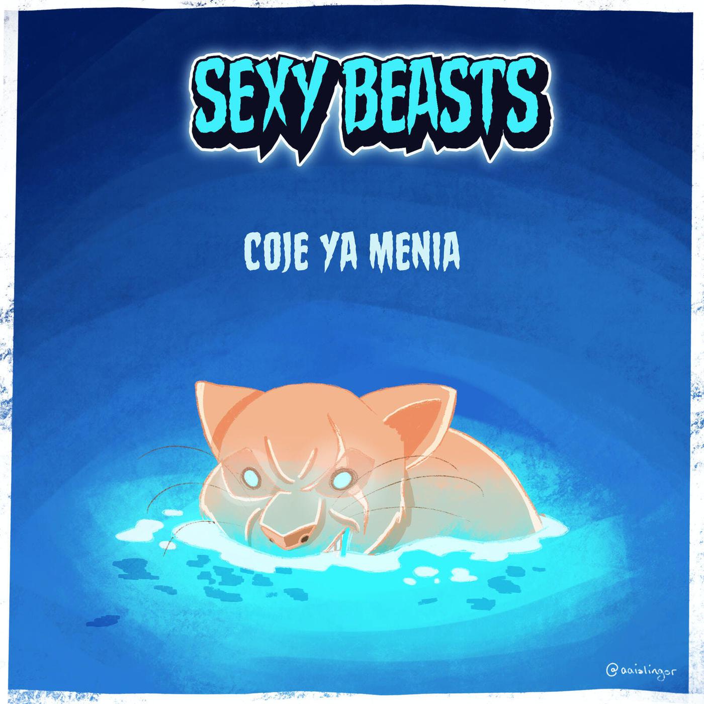 65: #61 | Coje Ya Menia - Sexy Beasts (podcast) | Listen Notes