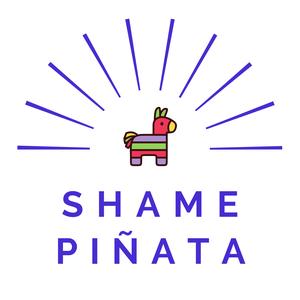 Shame Piñata