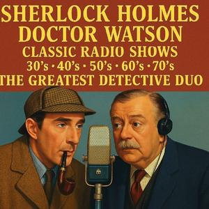 Sherlock Holmes and Doctor Watson