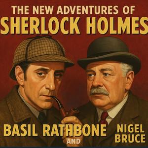 Sherlock Holmes -Rathbone & Bruce