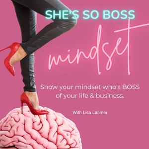 She's So Boss Mindset