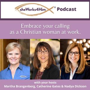 sheWorks4Him podcast
