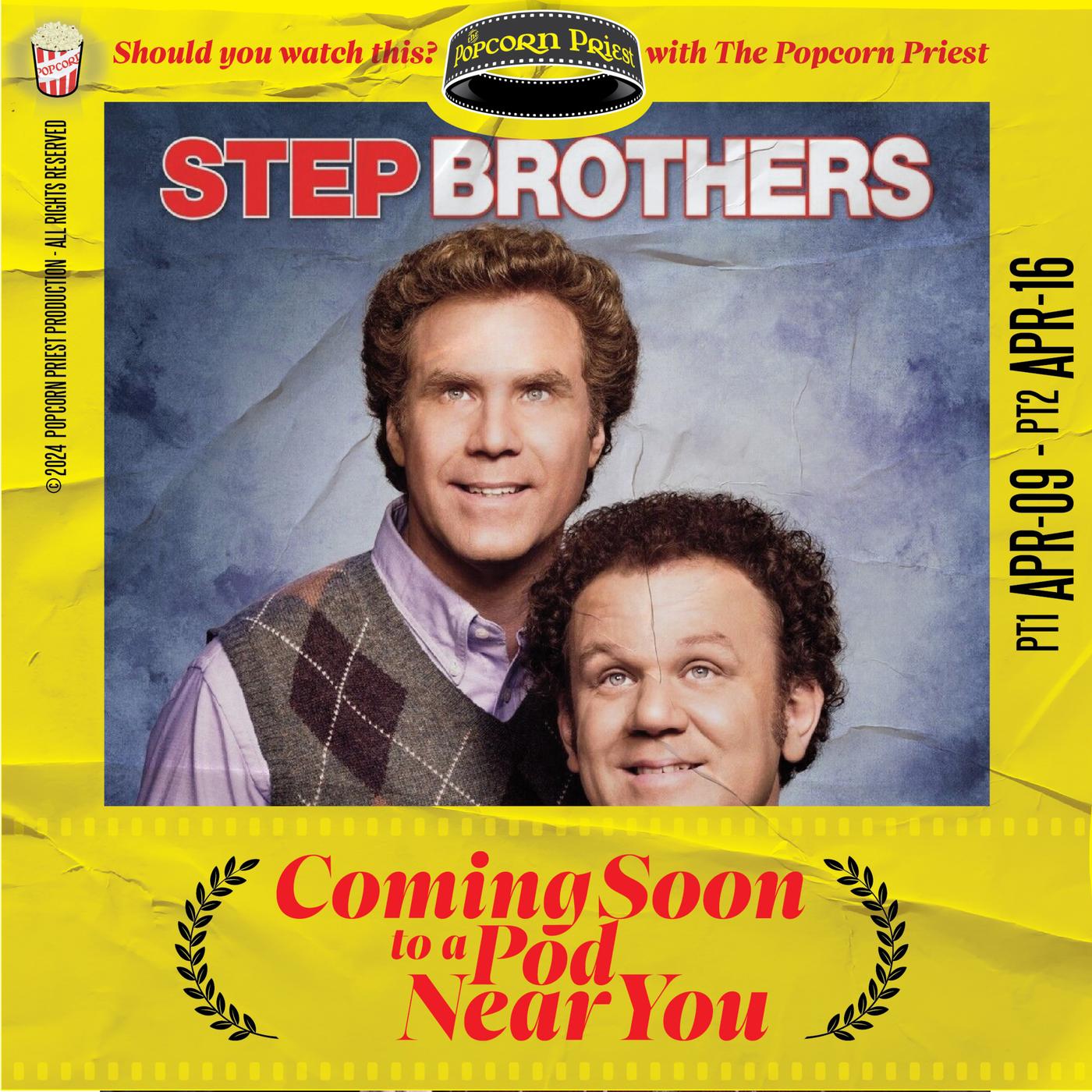214 Step Brothers (2008) PT1 Should you watch this? with The