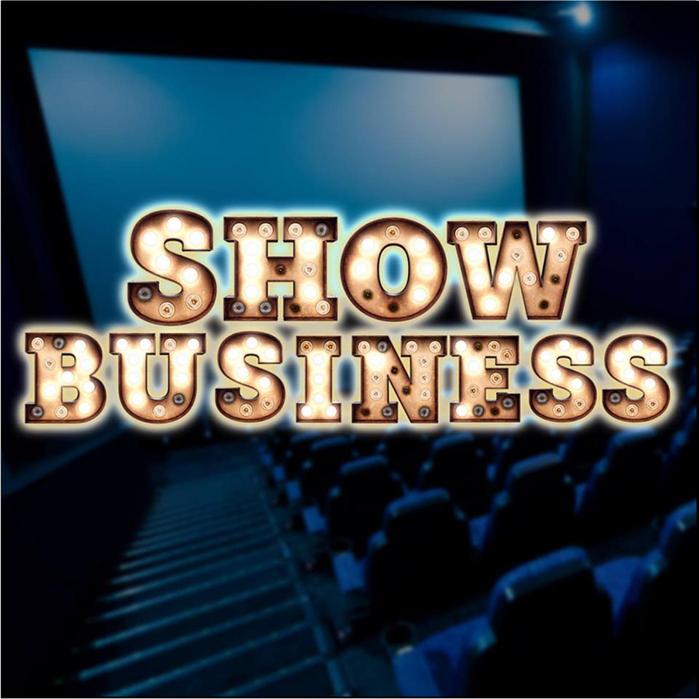 Show Business (Podcast) - showbusiness | Listen Notes