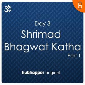 Shrimad Bhagwat Katha | Day 3 | Part 1