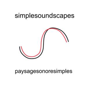 simplesoundscapes / paysagesonoresimples