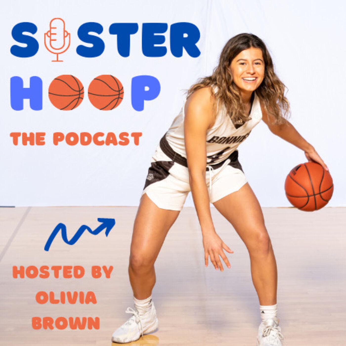 Sisterhoop (podcast) - Olivia Brown | Listen Notes