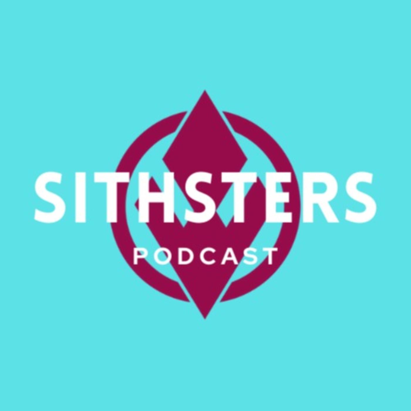 Sithsters (podcast) - Savannah Solo | Listen Notes