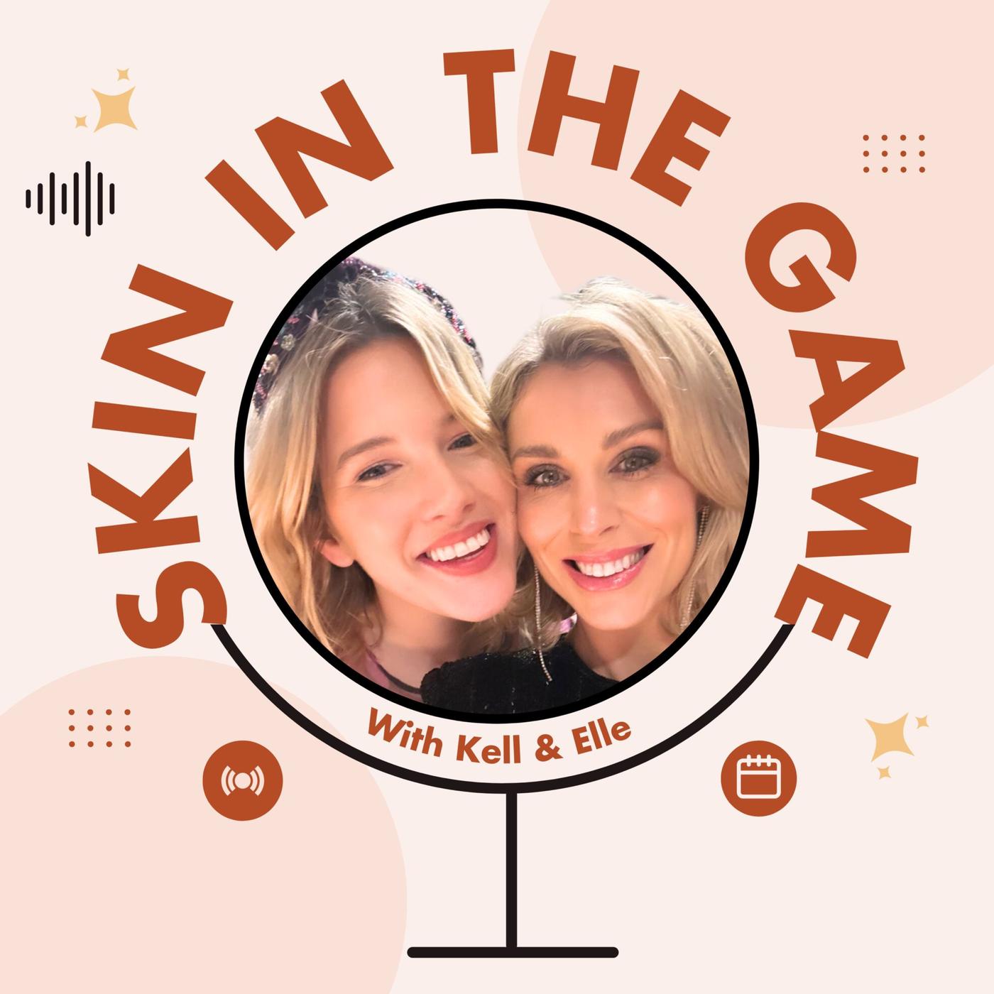 Skin in The Game (podcast) - Kell and Elle | Listen Notes