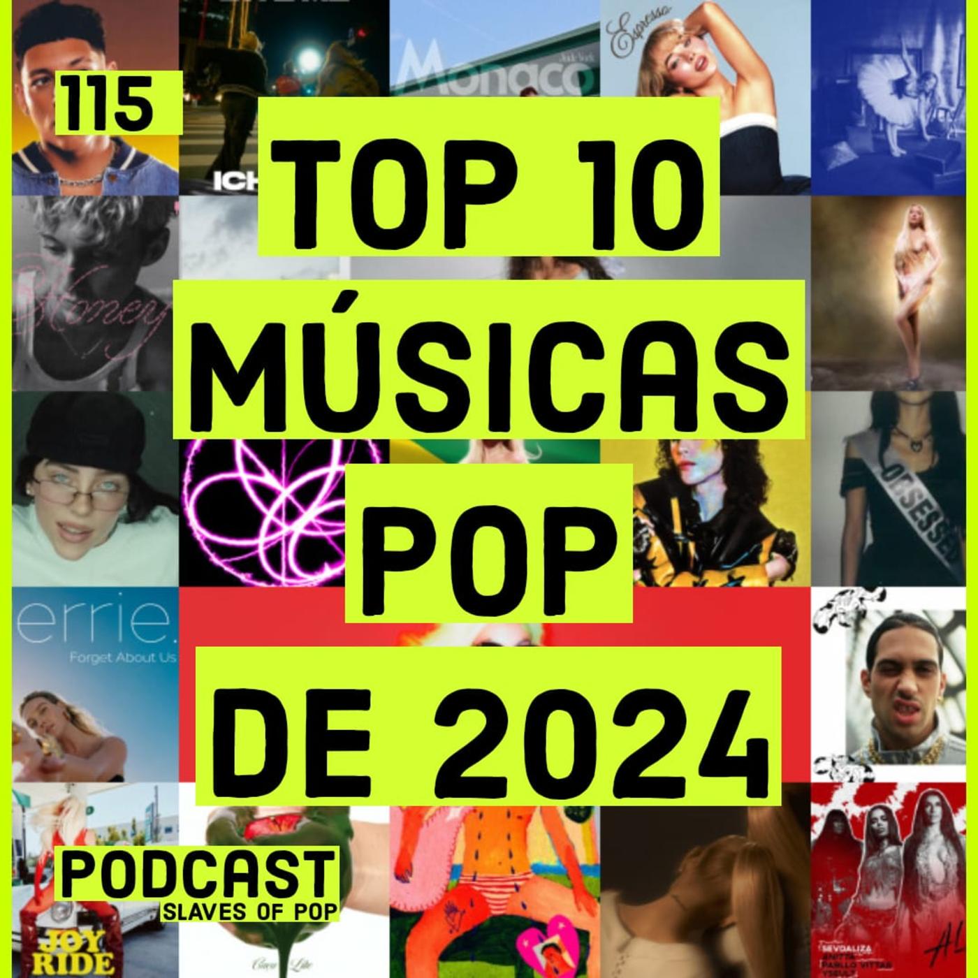 Top 10 Melhores Músicas De 2024 🎶 - SLAVES OF POP: Conversando Sobre ...