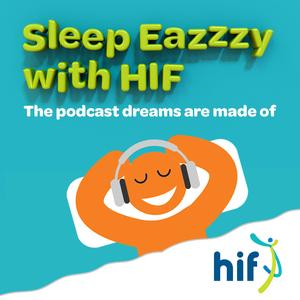 Sleep Eazzzy with HIF