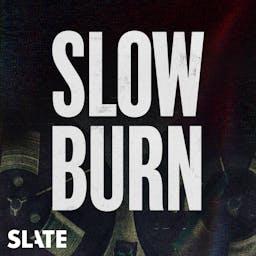 Slow Burn